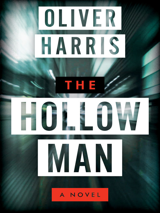 Title details for The Hollow Man by Oliver Harris - Wait list